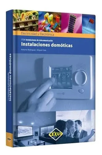 Instalaciones Domóticas (tapa Dura) / Lexus