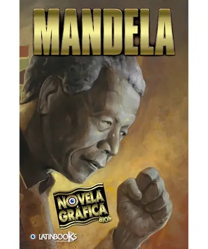 Mandela (novela Grafica) / Emanuel Castro
