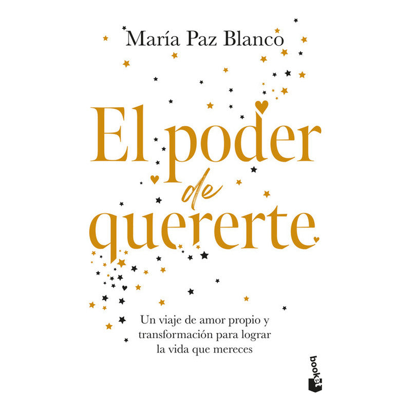 El Poder De Quererte / María Paz Blanco