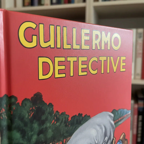 Guillermo Detective (tapa Dura) / Richmal Crompton