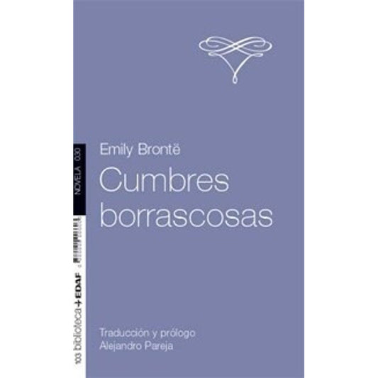 Cumbres Borrascosas / Emily Bronte