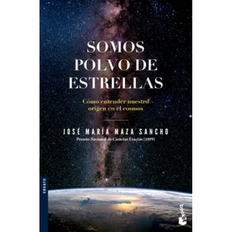 Somos Polvo De Estrellas / José Maza