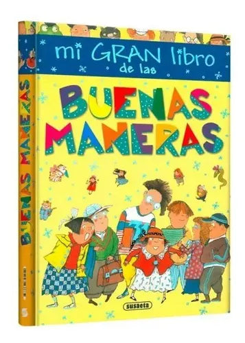 Mi Gran Libro De Las Buenas Maneras / Lexus