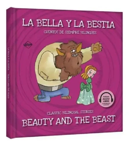 La Bella Y La Bestia (bilingüe Ing-esp T. Dura Y Audiolibro)