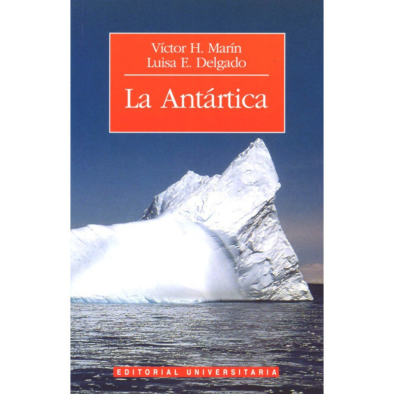 La Antartica / Victor Marin