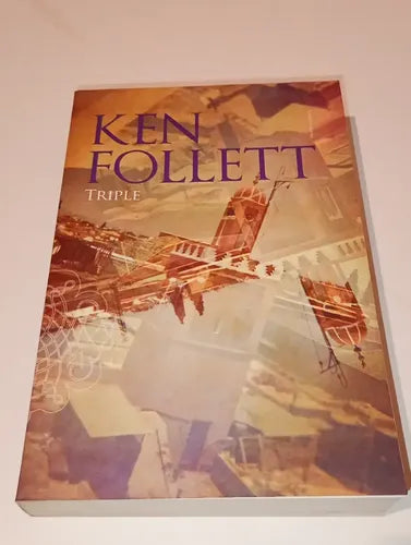 Triple / Ken Follett