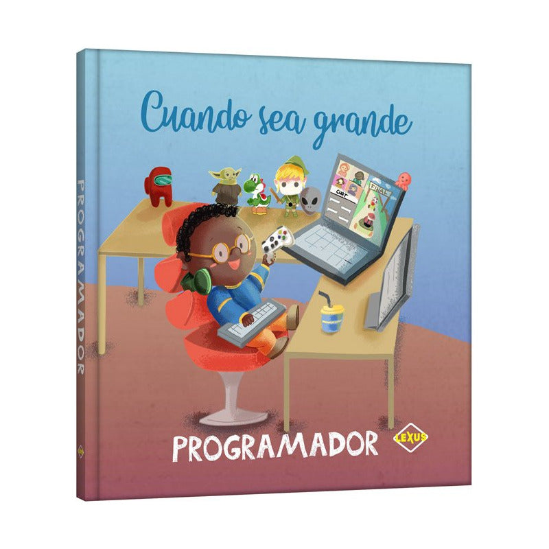 Cuando Sea Grande Programador / Lexus