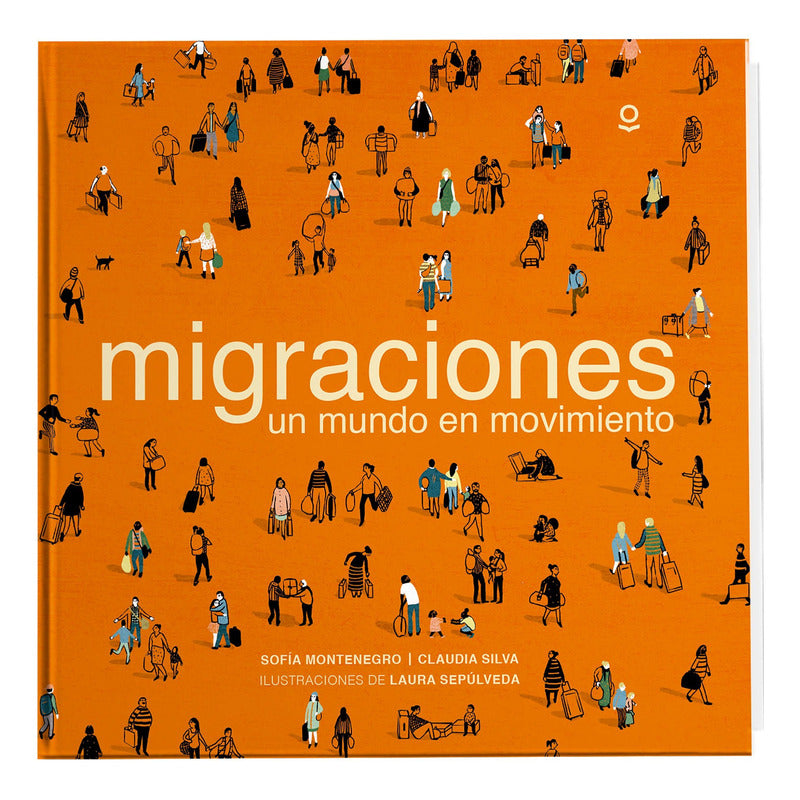 Migraciones  / Montenegro Y Silva