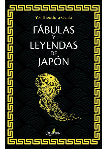 Fabulas Y Leyendas De Japon / Ozaki