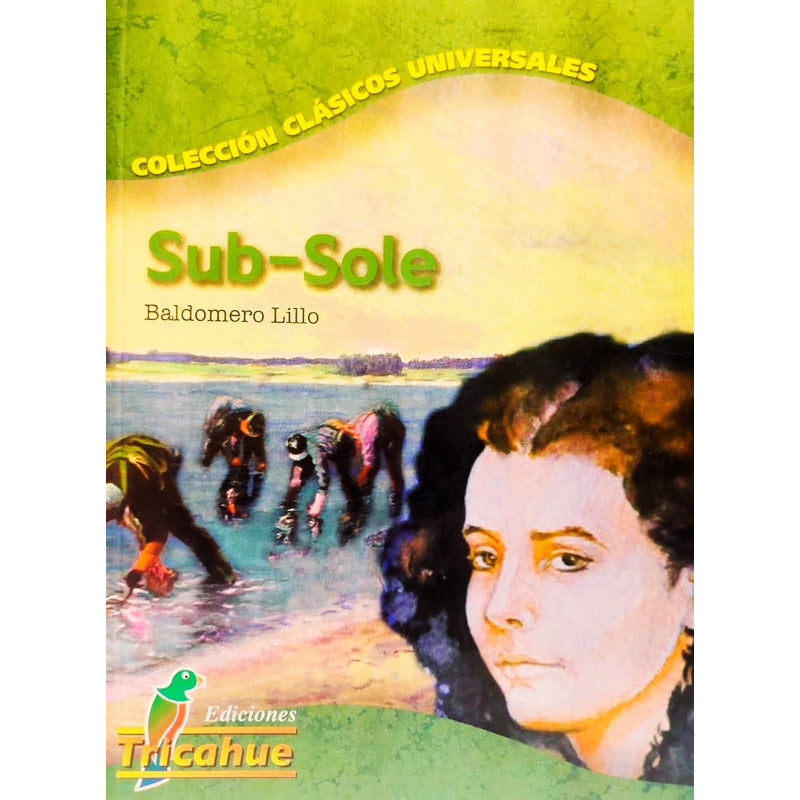 Subsole / Baldomero Lillo