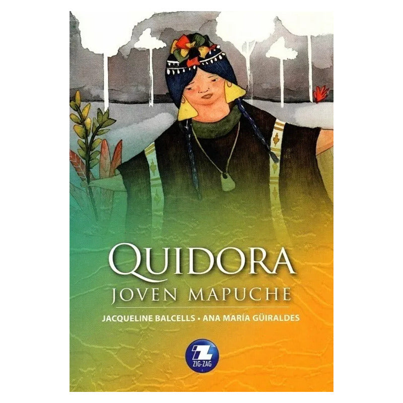 Quidora, Joven Mapuche / Ana Maria Guiraldes