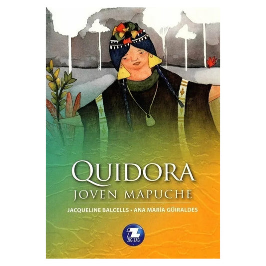 Quidora, Joven Mapuche / Ana Maria Guiraldes