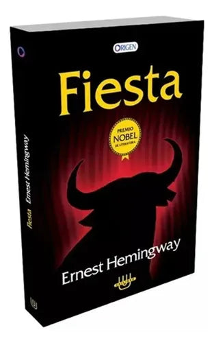 Fiesta / Ernest Hemingway