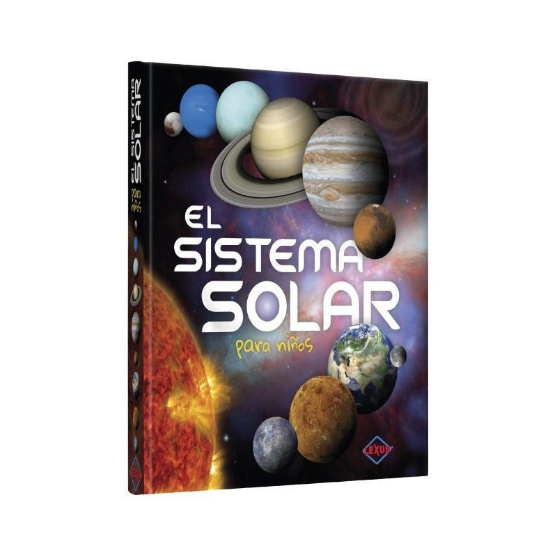 El Sistema Solar Para Niños (tapa Dura) / Lexus