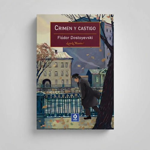 Crimen Y Castigo / Fiodor Dostoyevski