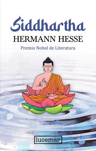 Siddhartha / Hermann Hesse