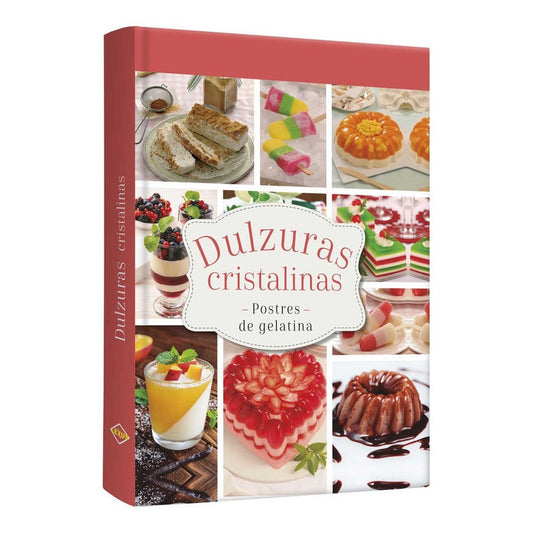 Dulzuras Cristalinas Postres De Gelatina / Lexus