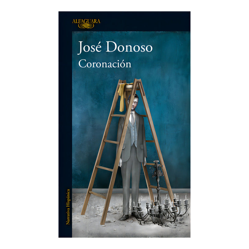 Coronación / José Donoso