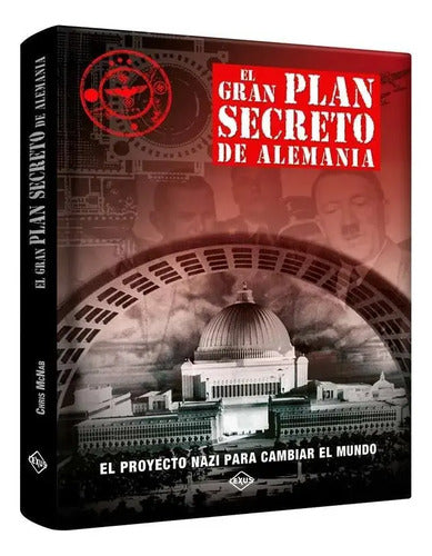 El Gran Plan Secreto De Alemania (tapa Dura) / Lexus