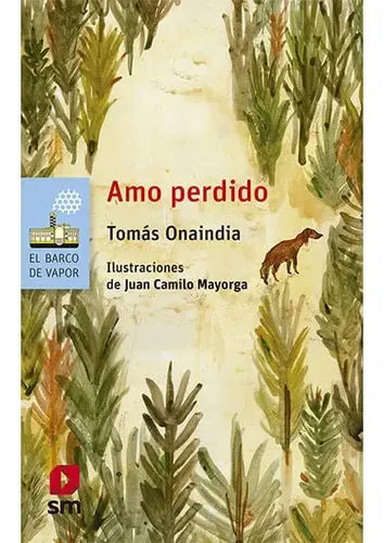 Amo Perdido / Tomas Onaindia