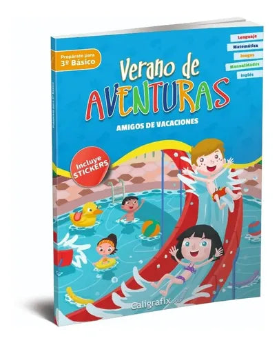 Verano De Aventuras Amigos De Vacaciones Prepárate 3° Básico