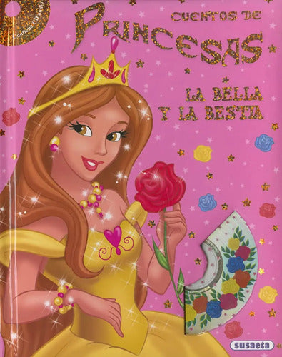 La Bella Y La Bestia (con Cd) / Susaeta