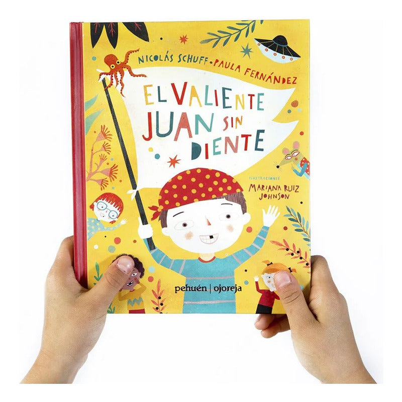 El Valiente Juan Sin Diente / Schuff Y Fernandez