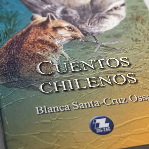 Cuentos Chilenos / Blanca Santa-cruz