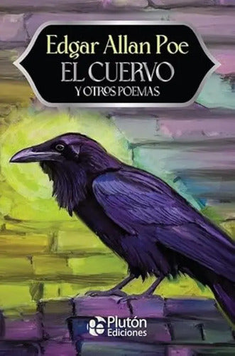 El Cuervo Y Otros Poemas / Edgar Allan Poe