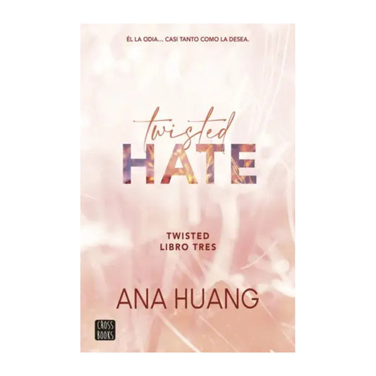 Twisted 3. Twisted Hate / Ana Huang