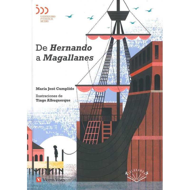 De Hernando A Magallanes / Maria Jose Cumplido