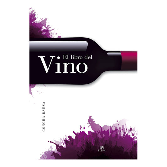El Libro Del Vino / Concha Baeza
