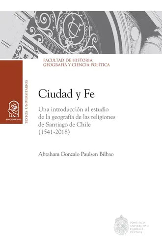 Ciudad Y Fe / Abraham Paulsen