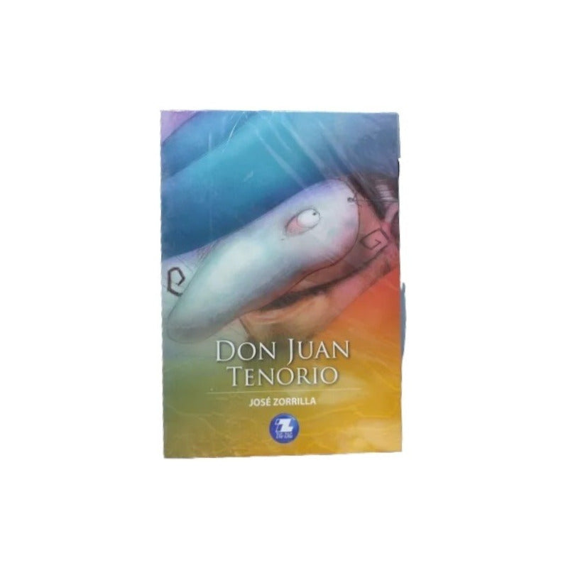 Don Juan Tenorio / Jose Zorrilla