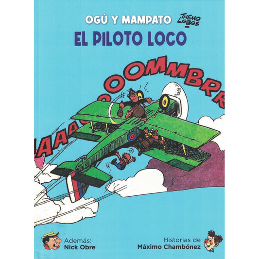 Ogú Y Mampato 26 El Piloto Loco / Themo Lobos