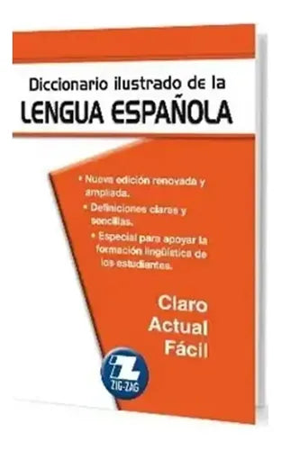 Diccionario Ilustrado De La Lengua Española / Zig-zag