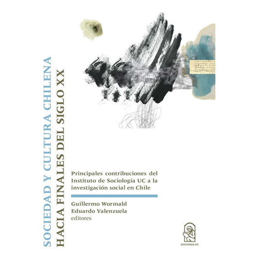 Sociedad Y Cultura Chilena / G. Wormald Y E. Valenzuela