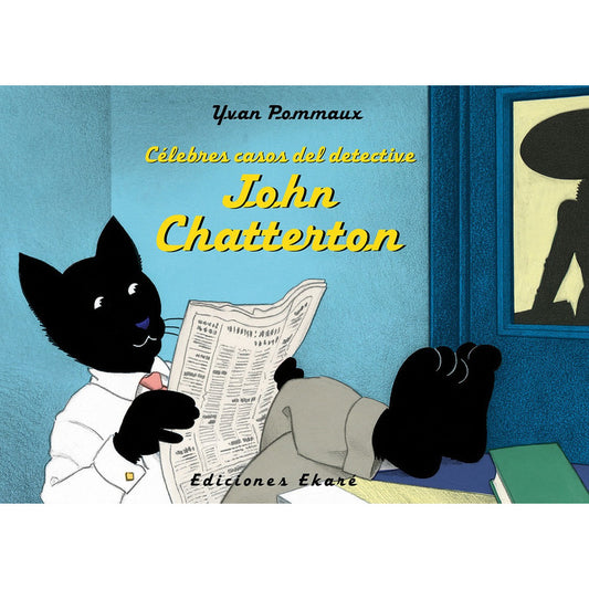 Célebres Casos Del Detective John Chatterton / Ekare