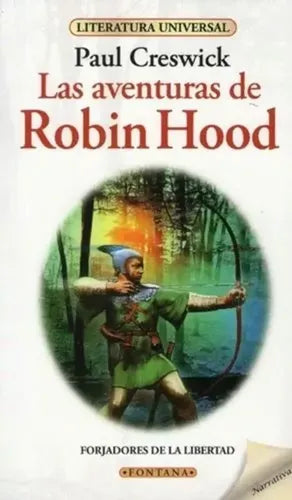 Las Aventuras De Robin Hood / Paul Creswick