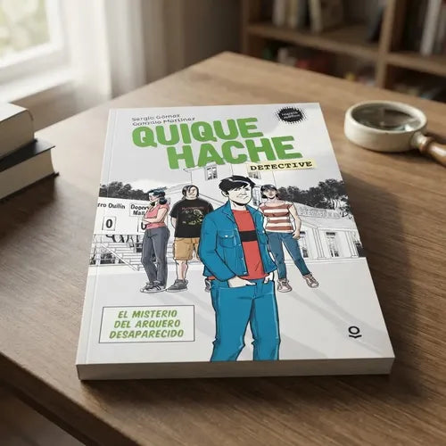 Quique Hache El Misterio Del Arquero Desaparecido / S. Gómez