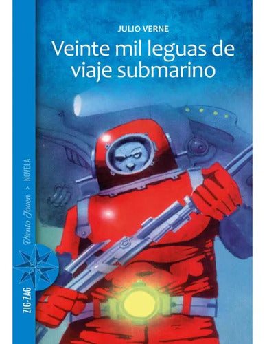 Veinte Mil Leguas De Viaje Submarino / Julio Verne