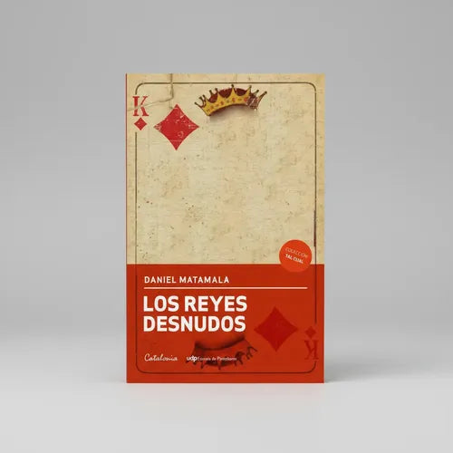 Los Reyes Desnudos / Daniel Matamala