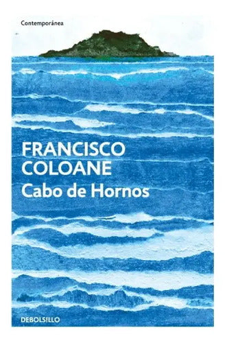 Cabo De Hornos / Francisco Coloane