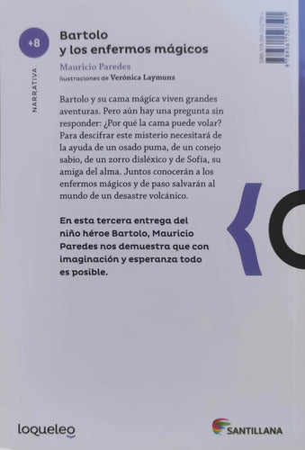 Bartolo Y Los Enfermos Magicos / Mauricio Paredes