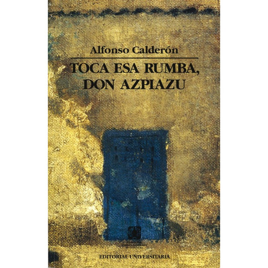 Toca Esa Rumba Don Azpiazu / Alfonso Calderon Squadrito