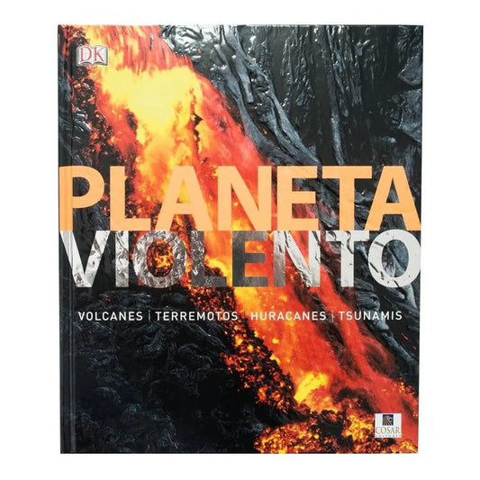 Dk Planeta Violento Volcanes Terremotos Huracanes Tsunamis