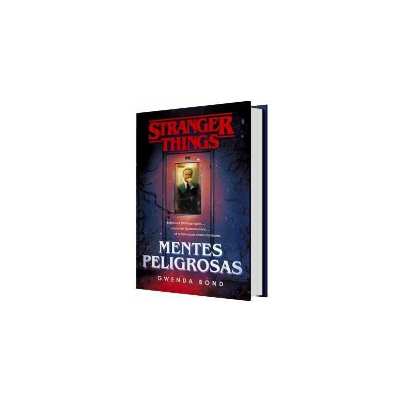 Stranger Things: Mentes Peligrosas / Gwenda Bond