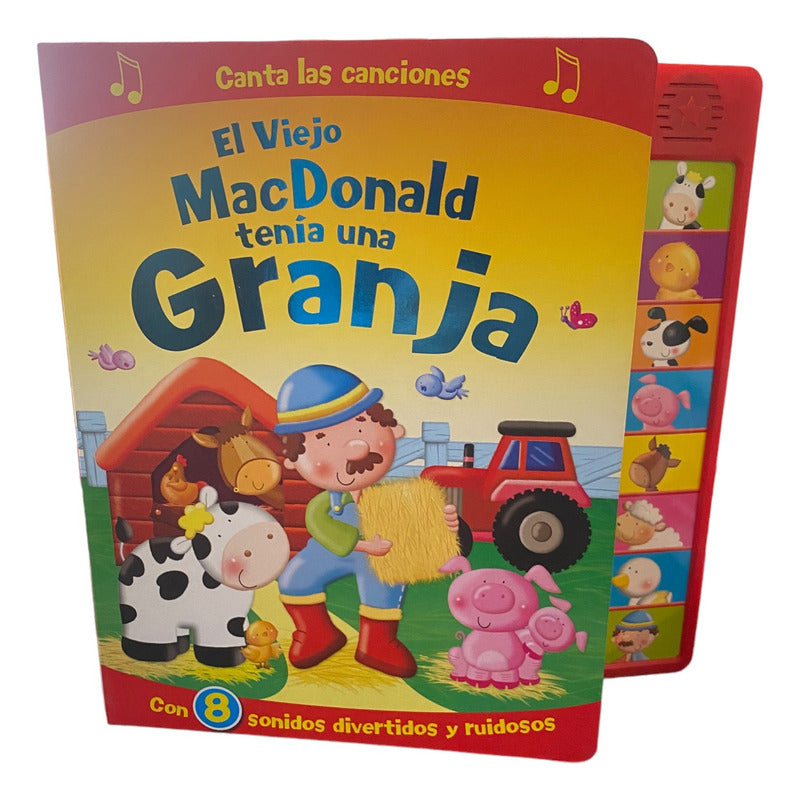 El Viejo Macdonald Tenia Una Granja (libro Con Sonidos)