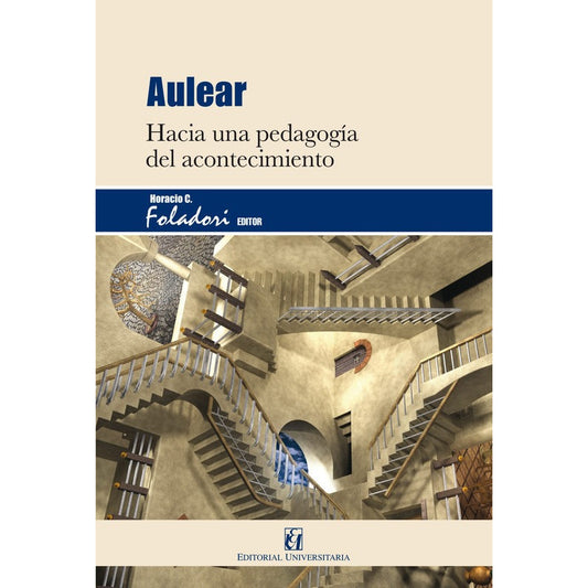 Aulear / Horacio Foladori