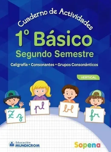 Cuaderno De Actividades 1 Basico 2do Sem Vertical / Sopena